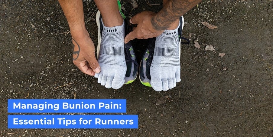 Managing Bunion Pain: Essential Tips for Runners