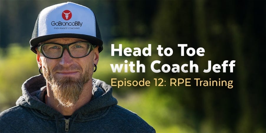 Head to Toe with Coach Jeff: Rate of Perceived Exertion