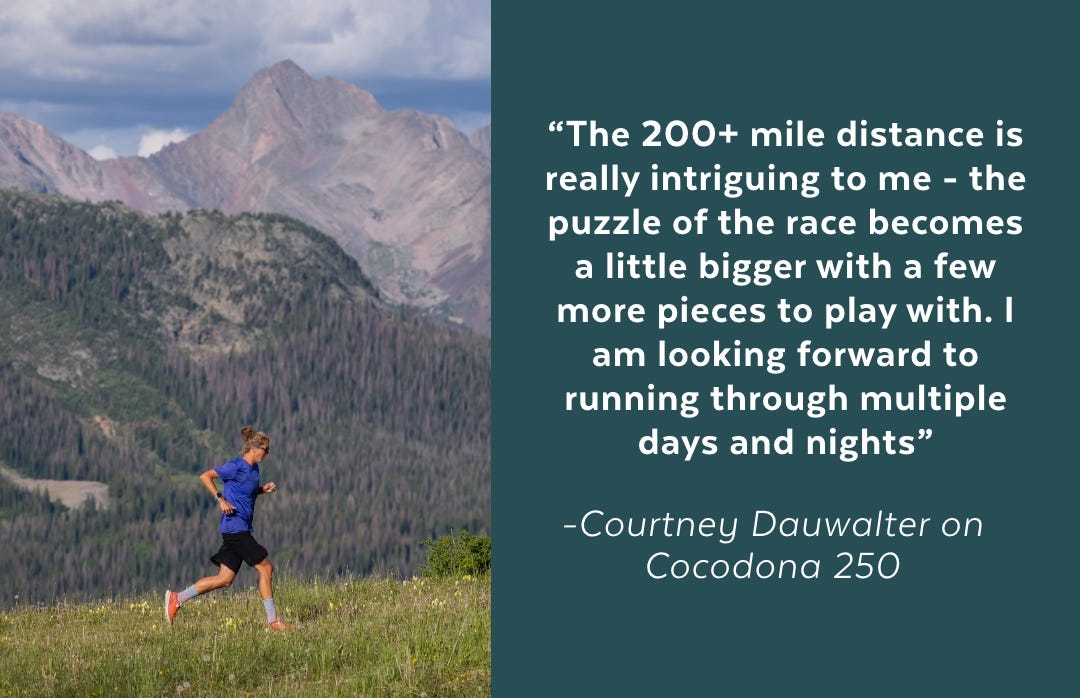 The 200+ mile distance is really intriguing to me - the puzzle of the race becomes a little bigger with a few more pieces to play with. I am looking forward to running through multiple days and nights.